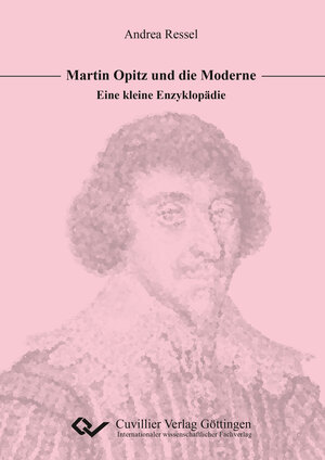 Buchcover Martin Opitz und die Moderne | Andrea Ressel | EAN 9783736993983 | ISBN 3-7369-9398-6 | ISBN 978-3-7369-9398-3