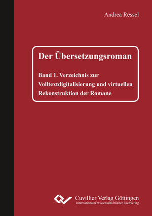 Buchcover Der Übersetzungsroman | Andrea Ressel | EAN 9783736994027 | ISBN 3-7369-9402-8 | ISBN 978-3-7369-9402-7