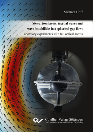 Buchcover Stewartson layers, inertial waves and wave instabilities in a spherical-gap flow | Michael Hoff | EAN 9783736996441 | ISBN 3-7369-9644-6 | ISBN 978-3-7369-9644-1