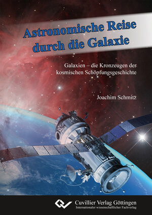 Buchcover Astronomische Reise durch die Galaxie | Joachim Schmitz | EAN 9783736996649 | ISBN 3-7369-9664-0 | ISBN 978-3-7369-9664-9