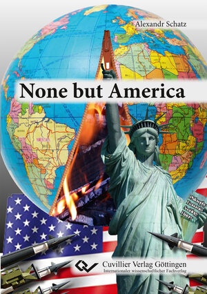 Buchcover None but America | Alexandr Schatz | EAN 9783736996977 | ISBN 3-7369-9697-7 | ISBN 978-3-7369-9697-7