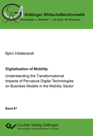 Buchcover Digitalization of Mobility | Björn Hildebrandt | EAN 9783736998278 | ISBN 3-7369-9827-9 | ISBN 978-3-7369-9827-8