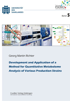 Buchcover Development and Application of a Method for Quantitative Metabolome Analysis of Various Produc-tion Strains | Georg Martin Richter | EAN 9783736999718 | ISBN 3-7369-9971-2 | ISBN 978-3-7369-9971-8