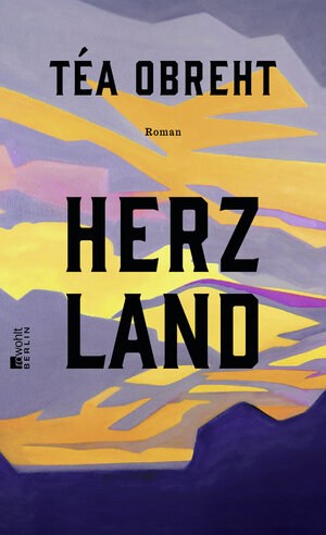 Buchcover Herzland | Téa Obreht | EAN 9783737100793 | ISBN 3-7371-0079-9 | ISBN 978-3-7371-0079-3