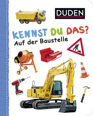 Buchcover Duden 12+: Kennst du das? Auf der Baustelle  | EAN 9783737332422 | ISBN 3-7373-3242-8 | ISBN 978-3-7373-3242-2