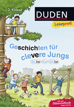 Buchcover Duden Leseprofi – Silbe für Silbe: Geschichten für clevere Jungs, 2. Klasse | Sabine Stehr | EAN 9783737333177 | ISBN 3-7373-3317-3 | ISBN 978-3-7373-3317-7
