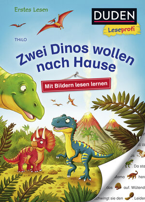Buchcover Duden Leseprofi – Mit Bildern lesen lernen: Zwei Dinos wollen nach Hause, Erstes Lesen | THiLO | EAN 9783737333924 | ISBN 3-7373-3392-0 | ISBN 978-3-7373-3392-4