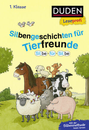 Buchcover Duden Leseprofi – Silbe für Silbe: Silbengeschichten für Tierfreunde, 1. Klasse | Hanneliese Schulze | EAN 9783737336390 | ISBN 3-7373-3639-3 | ISBN 978-3-7373-3639-0