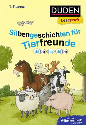 Buchcover Duden Leseprofi – Silbe für Silbe: Silbengeschichten für Tierfreunde, 1. Klasse | Hanneliese Schulze | EAN 9783737336390 | ISBN 3-7373-3639-3 | ISBN 978-3-7373-3639-0