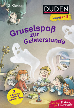 Buchcover Duden Leseprofi – Gruselspaß zur Geisterstunde, 2. Klasse | Beate Dölling | EAN 9783737336581 | ISBN 3-7373-3658-X | ISBN 978-3-7373-3658-1