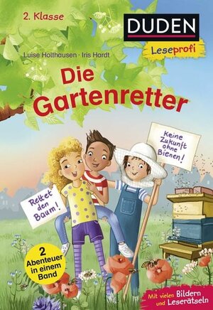 Buchcover Duden Leseprofi – Die Gartenretter, 2. Klasse (Doppelband) | Luise Holthausen | EAN 9783737336642 | ISBN 3-7373-3664-4 | ISBN 978-3-7373-3664-2