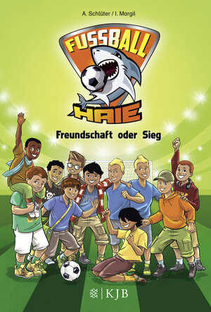 Buchcover Fußball-Haie – Freundschaft oder Sieg | Andreas Schlüter | EAN 9783737340847 | ISBN 3-7373-4084-6 | ISBN 978-3-7373-4084-7
