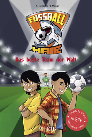 Buchcover Fußball-Haie: Das beste Team der Welt | Andreas Schlüter | EAN 9783737341226 | ISBN 3-7373-4122-2 | ISBN 978-3-7373-4122-6