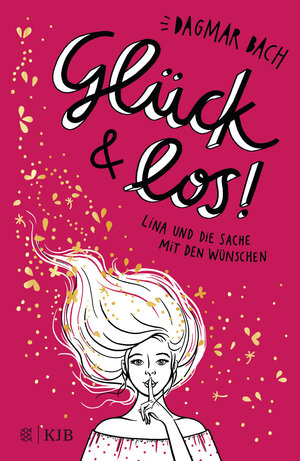 Buchcover Glück und los! | Dagmar Bach | EAN 9783737341455 | ISBN 3-7373-4145-1 | ISBN 978-3-7373-4145-5