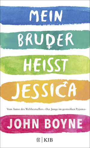 Buchcover Mein Bruder heißt Jessica | John Boyne | EAN 9783737342193 | ISBN 3-7373-4219-9 | ISBN 978-3-7373-4219-3