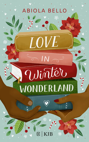 Buchcover Love in Winter Wonderland | Abiola Bello | EAN 9783737343176 | ISBN 3-7373-4317-9 | ISBN 978-3-7373-4317-6