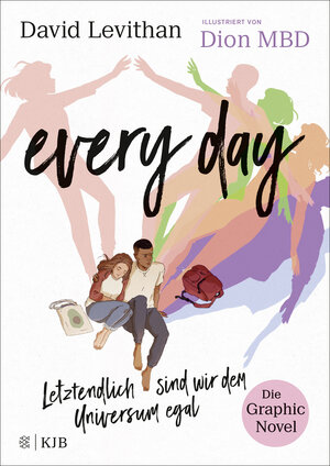 Buchcover Every Day. Letztendlich sind wir dem Universum egal. Die Graphic Novel | David Levithan | EAN 9783737343763 | ISBN 3-7373-4376-4 | ISBN 978-3-7373-4376-3
