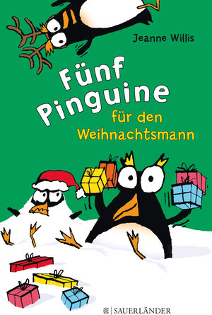Buchcover Fünf Pinguine für den Weihnachtsmann | Jeanne Willis | EAN 9783737351034 | ISBN 3-7373-5103-1 | ISBN 978-3-7373-5103-4