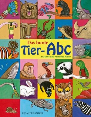 Buchcover Das bunte Tier-ABC | Matthias Maier | EAN 9783737351317 | ISBN 3-7373-5131-7 | ISBN 978-3-7373-5131-7