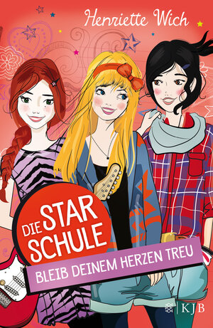Buchcover Die Star-Schule: Bleib deinem Herzen treu | Henriette Wich | EAN 9783737351362 | ISBN 3-7373-5136-8 | ISBN 978-3-7373-5136-2