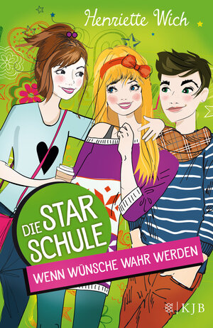Buchcover Die Star-Schule: Wenn Wünsche wahr werden | Henriette Wich | EAN 9783737351379 | ISBN 3-7373-5137-6 | ISBN 978-3-7373-5137-9