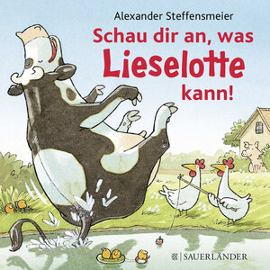 Buchcover Schau dir an, was Lieselotte kann! | Alexander Steffensmeier | EAN 9783737351454 | ISBN 3-7373-5145-7 | ISBN 978-3-7373-5145-4