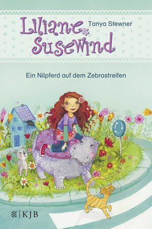 Buchcover Liliane Susewind – Ein Nilpferd auf dem Zebrastreifen | Tanya Stewner | EAN 9783737352048 | ISBN 3-7373-5204-6 | ISBN 978-3-7373-5204-8