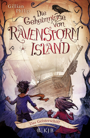 Buchcover Die Geheimnisse von Ravenstorm Island – Das Geisterschiff | Gillian Philip | EAN 9783737352147 | ISBN 3-7373-5214-3 | ISBN 978-3-7373-5214-7