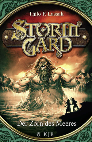 Buchcover Stormgard: Der Zorn des Meeres | Thilo P. Lassak | EAN 9783737353328 | ISBN 3-7373-5332-8 | ISBN 978-3-7373-5332-8