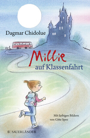 Buchcover Millie auf Klassenfahrt | Dagmar Chidolue | EAN 9783737354264 | ISBN 3-7373-5426-X | ISBN 978-3-7373-5426-4