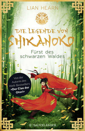 Buchcover Die Legende von Shikanoko - Fürst des schwarzen Waldes | Lian Hearn | EAN 9783737354684 | ISBN 3-7373-5468-5 | ISBN 978-3-7373-5468-4
