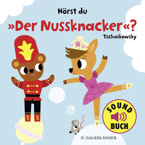 Buchcover Hörst du "Der Nussknacker"? (Soundbuch)  | EAN 9783737355568 | ISBN 3-7373-5556-8 | ISBN 978-3-7373-5556-8