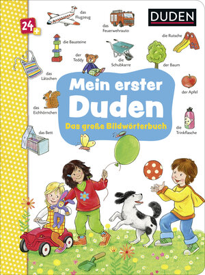 Buchcover Duden 24+: Mein erster Duden. Das große Bildwörterbuch  | EAN 9783737357555 | ISBN 3-7373-5755-2 | ISBN 978-3-7373-5755-5