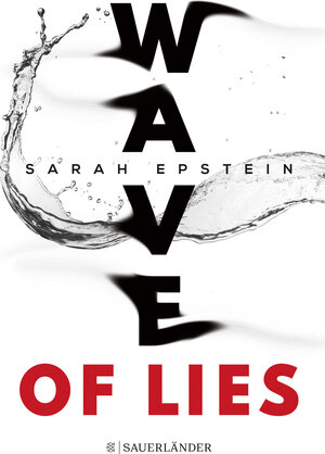 Buchcover Wave of Lies | Sarah Epstein | EAN 9783737358217 | ISBN 3-7373-5821-4 | ISBN 978-3-7373-5821-7