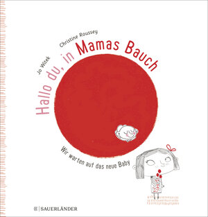 Buchcover Hallo du, in Mamas Bauch | Jo Witek | EAN 9783737358279 | ISBN 3-7373-5827-3 | ISBN 978-3-7373-5827-9