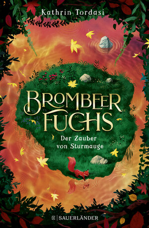 Buchcover Brombeerfuchs – Der Zauber von Sturmauge | Kathrin Tordasi | EAN 9783737359245 | ISBN 3-7373-5924-5 | ISBN 978-3-7373-5924-5