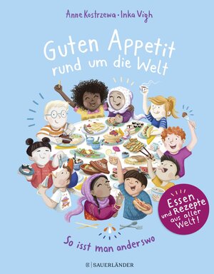 Buchcover Guten Appetit rund um die Welt | Anne Kostrzewa | EAN 9783737359290 | ISBN 3-7373-5929-6 | ISBN 978-3-7373-5929-0