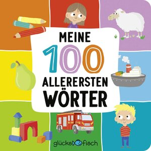Buchcover Glücksfisch: Meine 100 allerersten Wörter  | EAN 9783737359580 | ISBN 3-7373-5958-X | ISBN 978-3-7373-5958-0