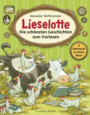 Buchcover Lieselotte - Die schönsten Geschichten zum Vorlesen | Alexander Steffensmeier | EAN 9783737361972 | ISBN 3-7373-6197-5 | ISBN 978-3-7373-6197-2