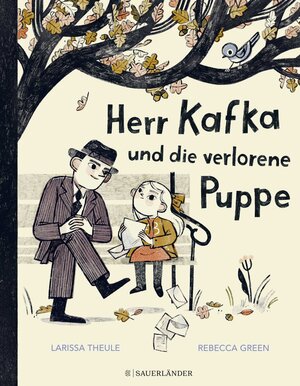 Buchcover Herr Kafka und die verlorene Puppe | Larissa Theule | EAN 9783737362153 | ISBN 3-7373-6215-7 | ISBN 978-3-7373-6215-3