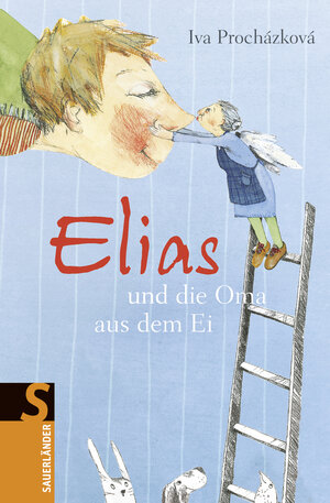 Buchcover Elias und die Oma aus dem Ei | Iva Procházková | EAN 9783737363280 | ISBN 3-7373-6328-5 | ISBN 978-3-7373-6328-0