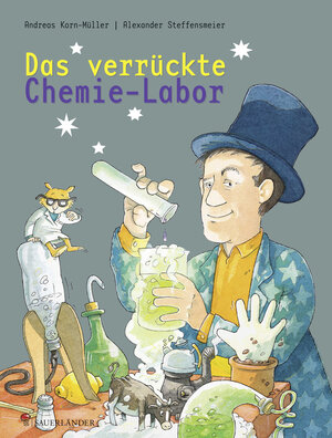 Buchcover Das verrückte Chemie-Labor | Andreas Korn-Müller | EAN 9783737364799 | ISBN 3-7373-6479-6 | ISBN 978-3-7373-6479-9