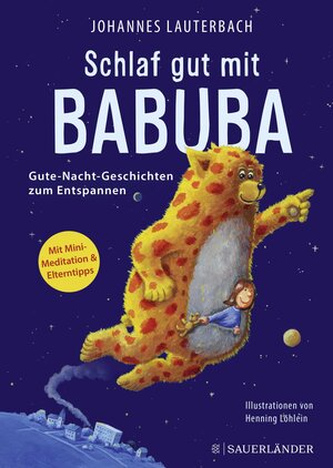 Buchcover Schlaf gut mit Babuba. Gute-Nacht-Geschichten zum Entspannen | Johannes Lauterbach | EAN 9783737372220 | ISBN 3-7373-7222-5 | ISBN 978-3-7373-7222-0