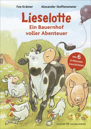 Buchcover Lieselotte - Ein Bauernhof voller Abenteuer | Fee Krämer | EAN 9783737374316 | ISBN 3-7373-7431-7 | ISBN 978-3-7373-7431-6