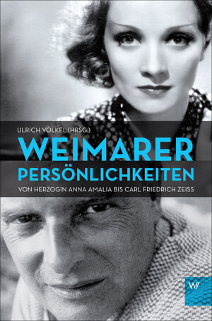 Buchcover Weimarer Persönlichkeiten | EAN 9783737402149 | ISBN 3-7374-0214-0 | ISBN 978-3-7374-0214-9