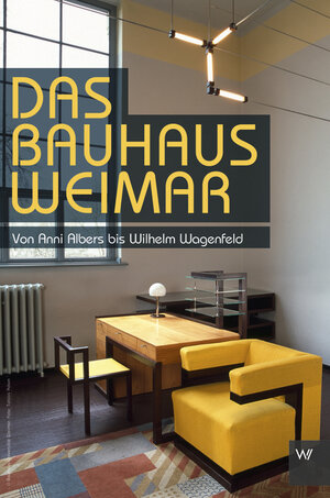 Buchcover Das Bauhaus in Weimar | Christian Eckert | EAN 9783737402248 | ISBN 3-7374-0224-8 | ISBN 978-3-7374-0224-8