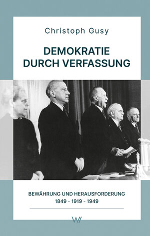 Buchcover Demokratie durch Verfassung | Christoph Gusy | EAN 9783737403054 | ISBN 3-7374-0305-8 | ISBN 978-3-7374-0305-4