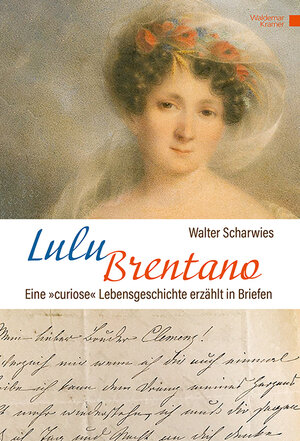Buchcover Lulu Brentano | Walter Scharwies | EAN 9783737404891 | ISBN 3-7374-0489-5 | ISBN 978-3-7374-0489-1
