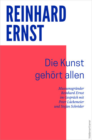 Buchcover Die Kunst gehört allen | Reinhard Ernst | EAN 9783737405010 | ISBN 3-7374-0501-8 | ISBN 978-3-7374-0501-0
