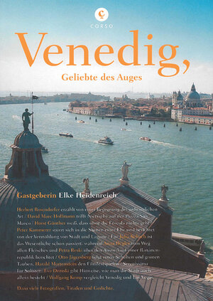 Buchcover Corsofolio 8: Venedig, Geliebte des Auges | Elke Heidenreich | EAN 9783737407144 | ISBN 3-7374-0714-2 | ISBN 978-3-7374-0714-4